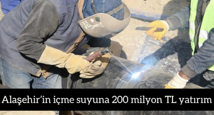 MASKİ’den Alaşehir’in içme suyu altyapısına 200 milyon TL’lik yatırım 